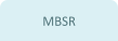 MBSR