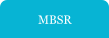 MBSR